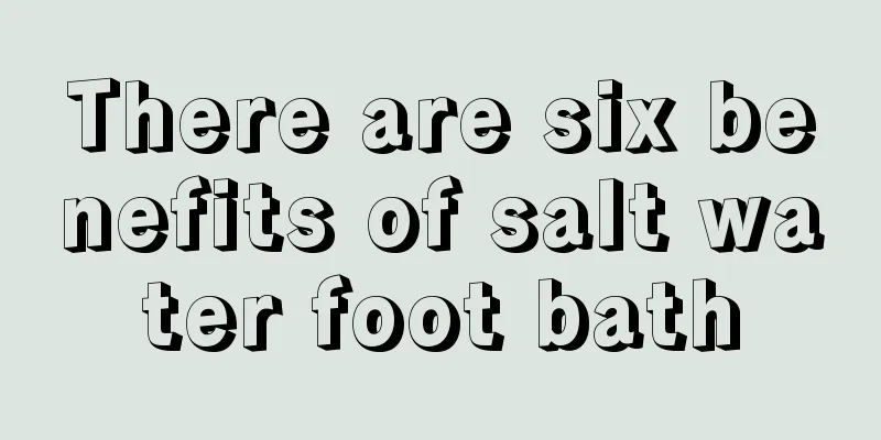 There are six benefits of salt water foot bath