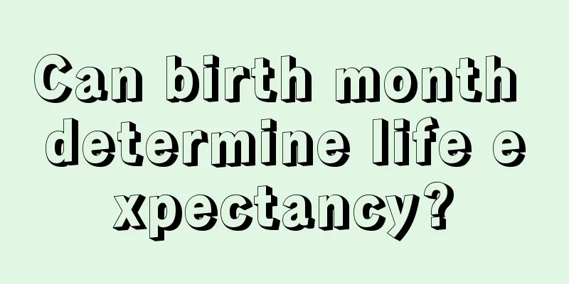 Can birth month determine life expectancy?
