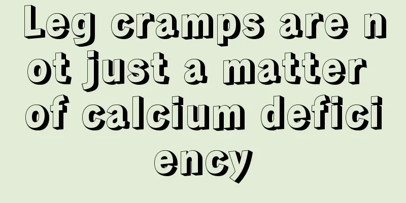 Leg cramps are not just a matter of calcium deficiency