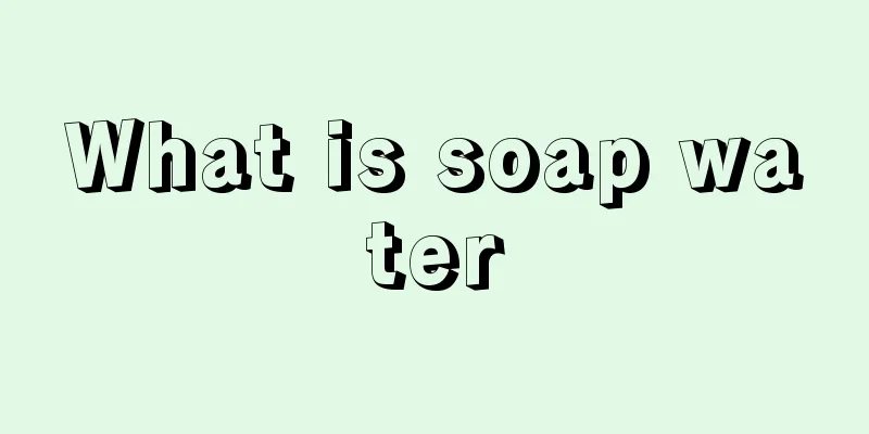 What is soap water
