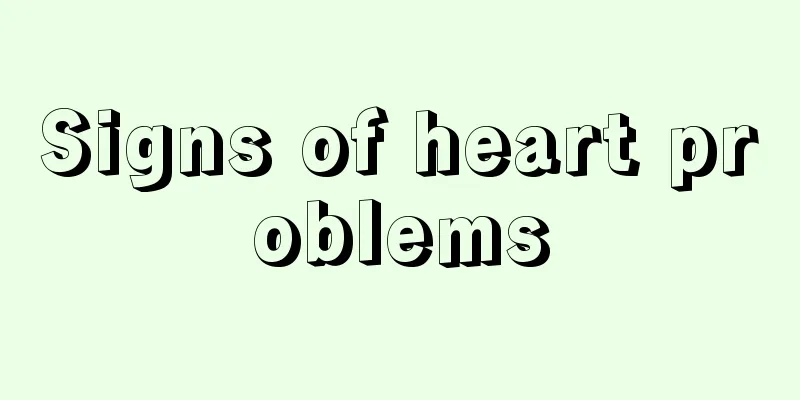 Signs of heart problems