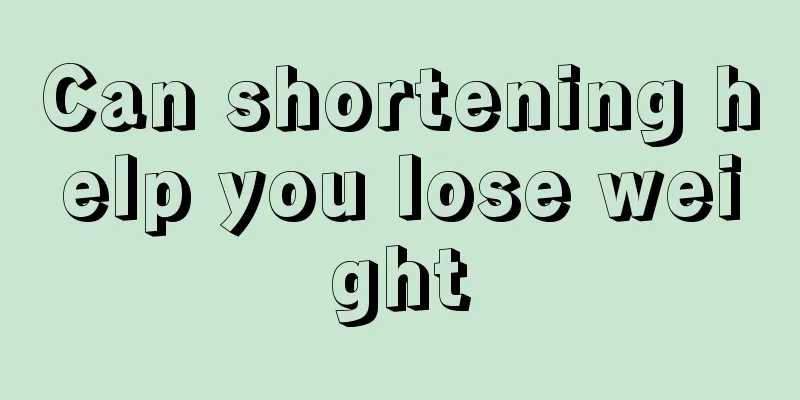 Can shortening help you lose weight