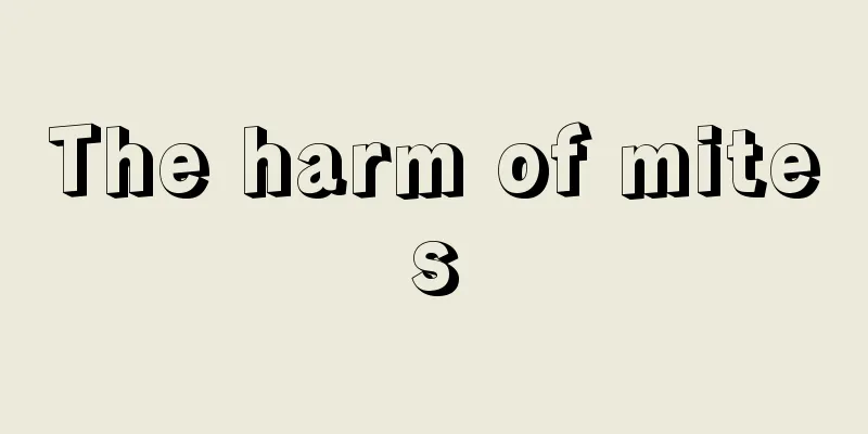 The harm of mites
