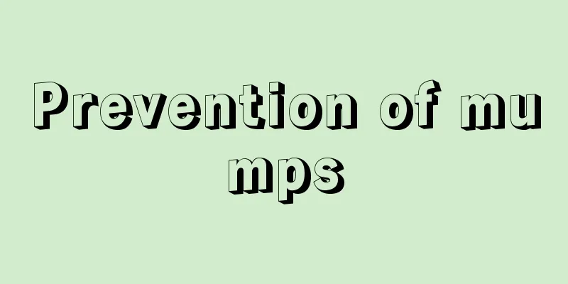 Prevention of mumps