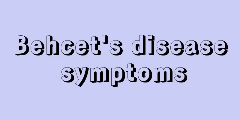 Behcet's disease symptoms