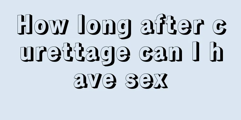 How long after curettage can I have sex