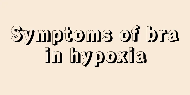 Symptoms of brain hypoxia