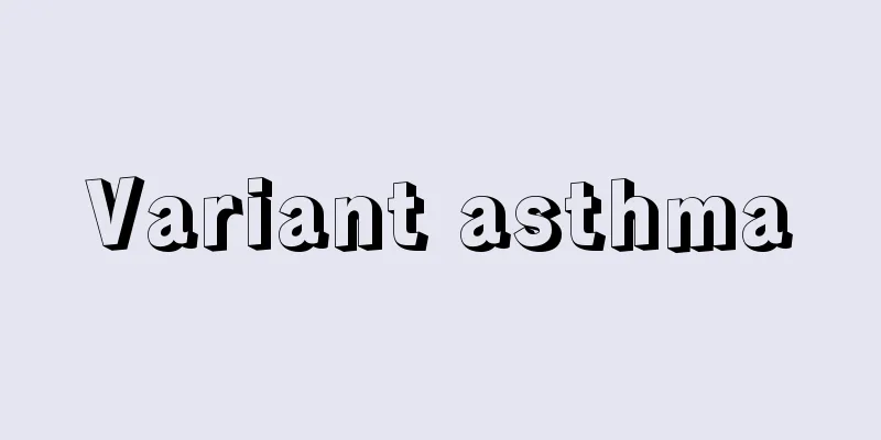 Variant asthma