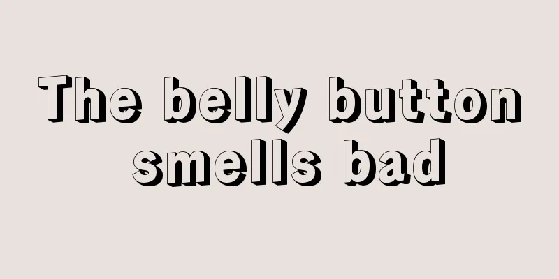 The belly button smells bad
