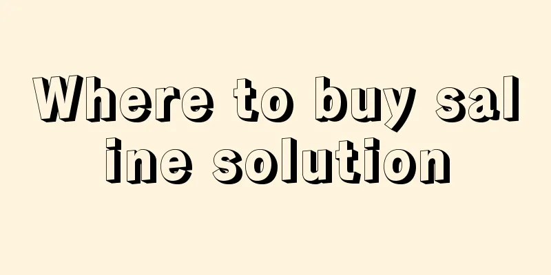 Where to buy saline solution