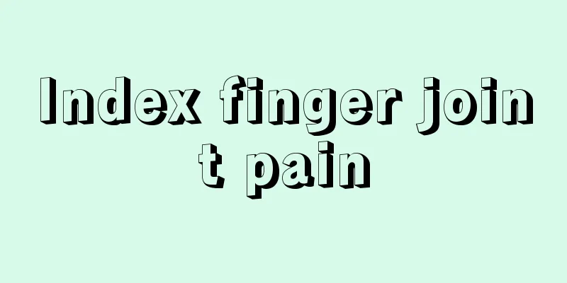 Index finger joint pain