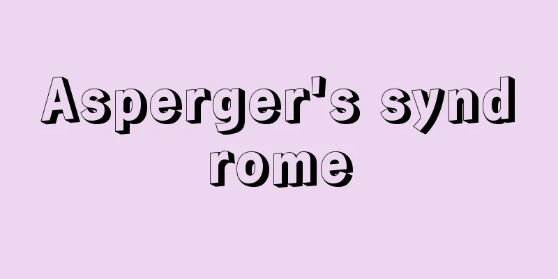 Asperger's syndrome