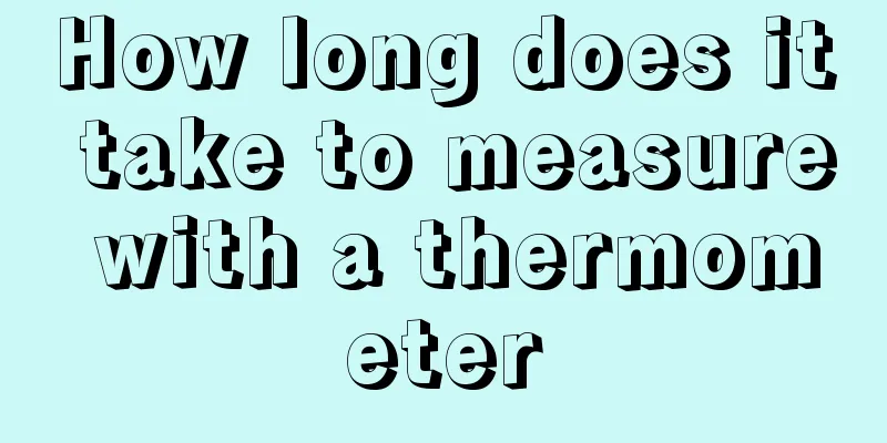 How long does it take to measure with a thermometer