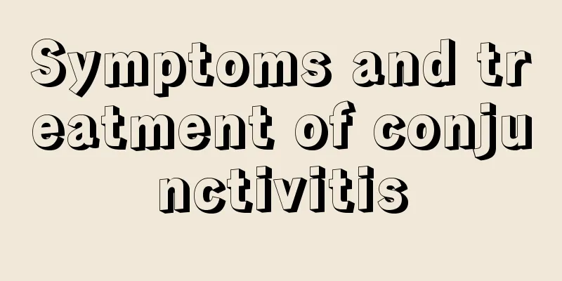 Symptoms and treatment of conjunctivitis