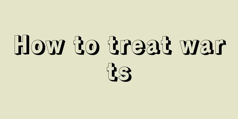 How to treat warts