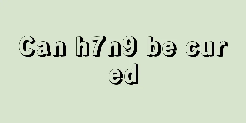 Can h7n9 be cured