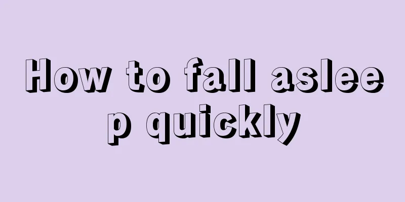 How to fall asleep quickly