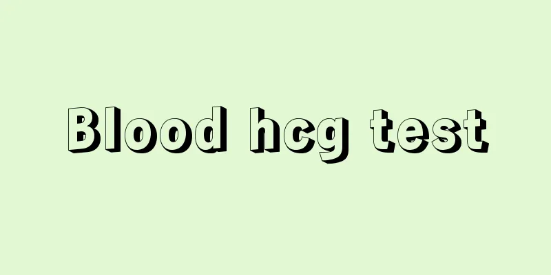 Blood hcg test