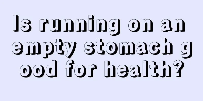 Is running on an empty stomach good for health?