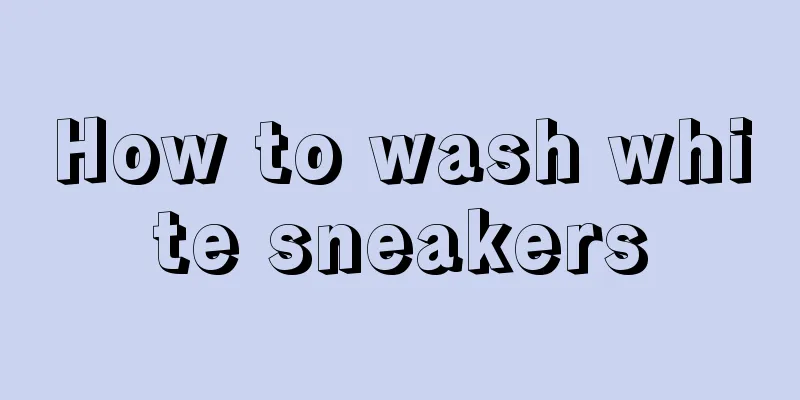 How to wash white sneakers