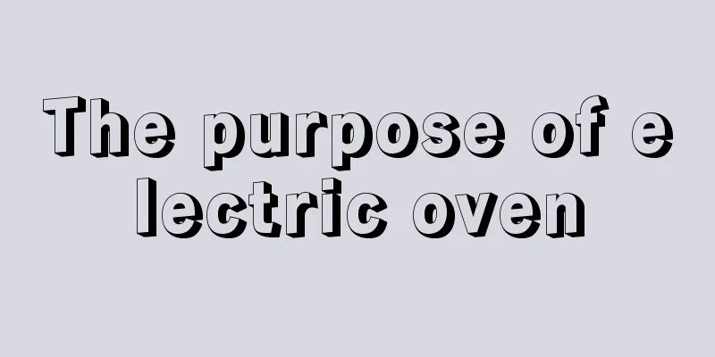 The purpose of electric oven