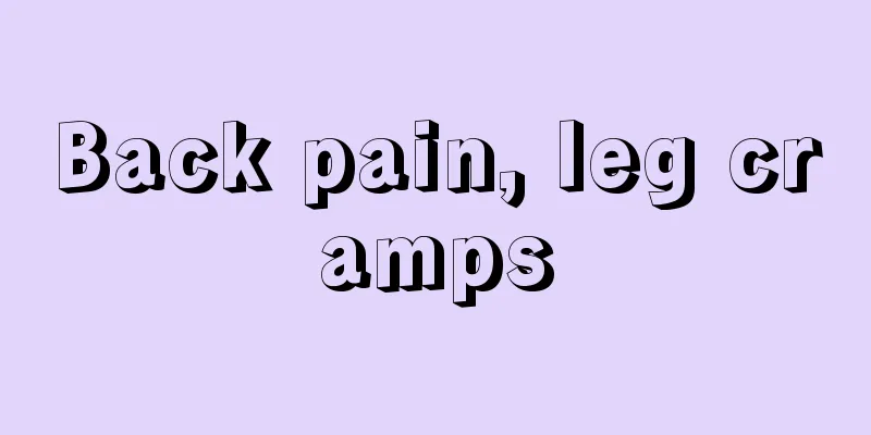 Back pain, leg cramps
