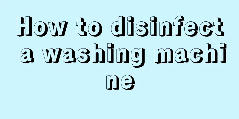 How to disinfect a washing machine