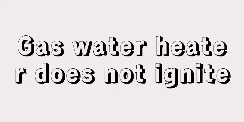 Gas water heater does not ignite