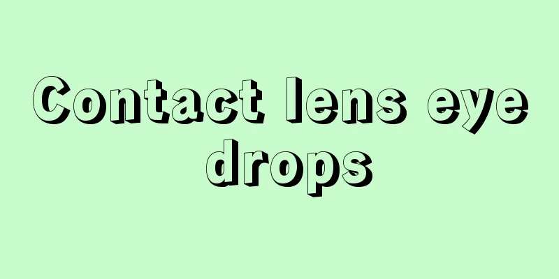 Contact lens eye drops