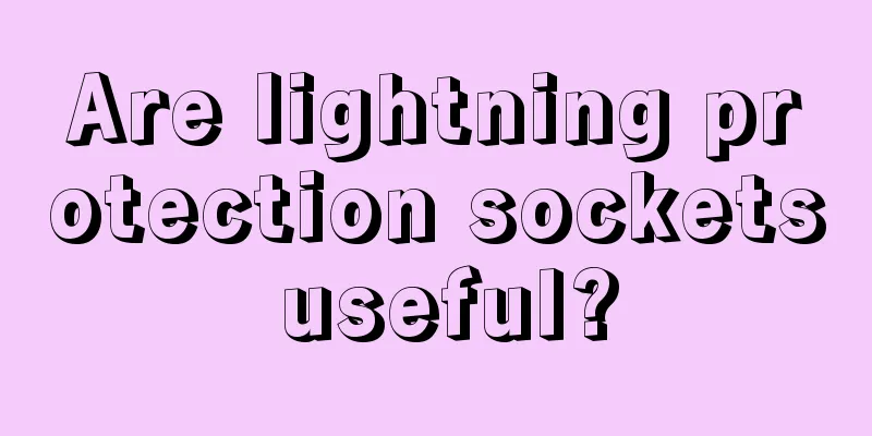 Are lightning protection sockets useful?