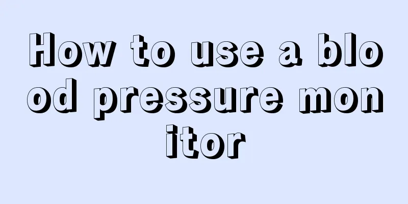 How to use a blood pressure monitor