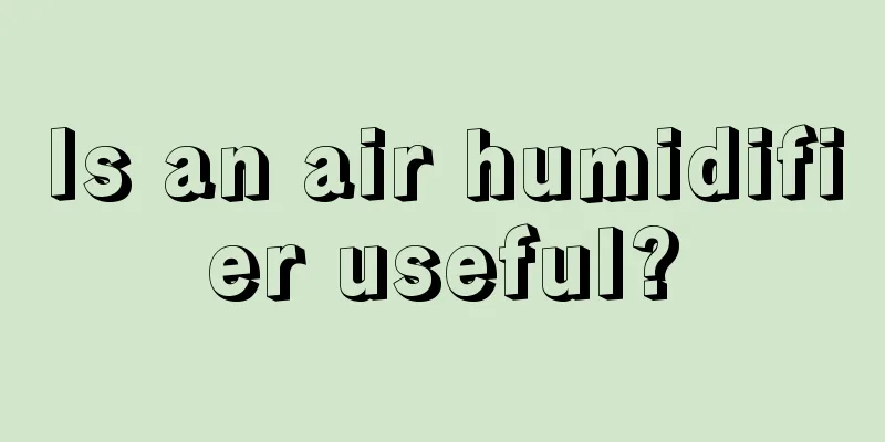 Is an air humidifier useful?