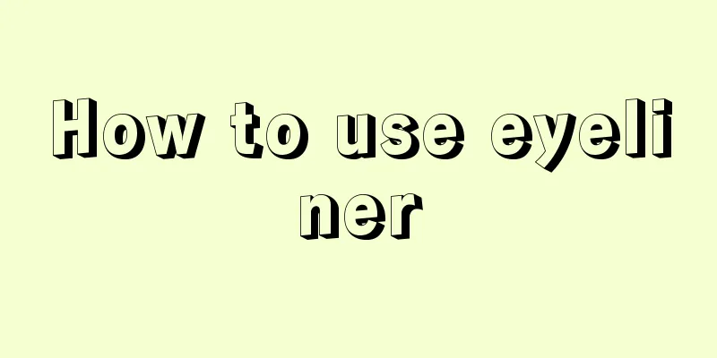 How to use eyeliner