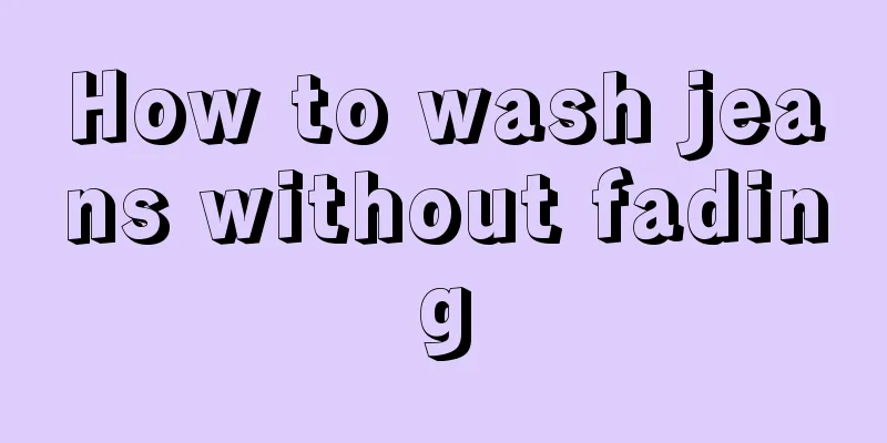 How to wash jeans without fading