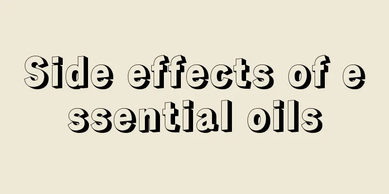 Side effects of essential oils