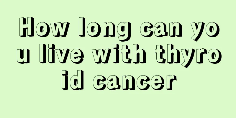 How long can you live with thyroid cancer