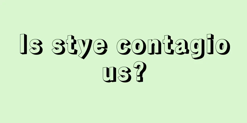Is stye contagious?