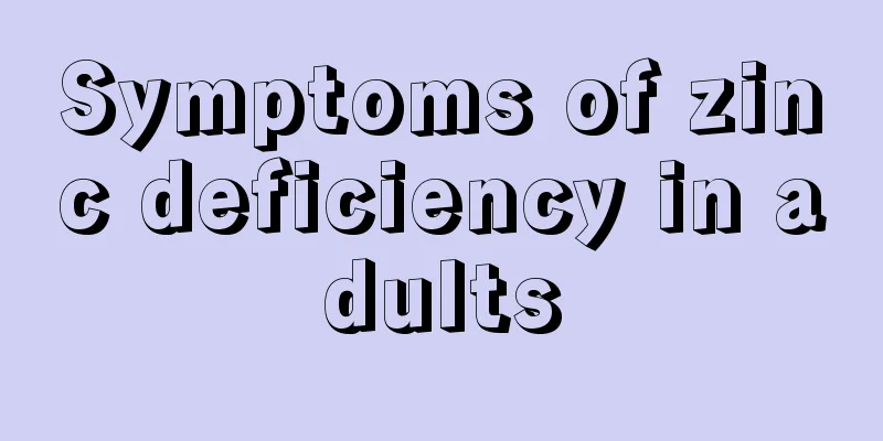 Symptoms of zinc deficiency in adults