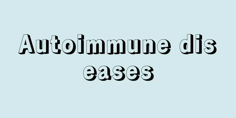 Autoimmune diseases