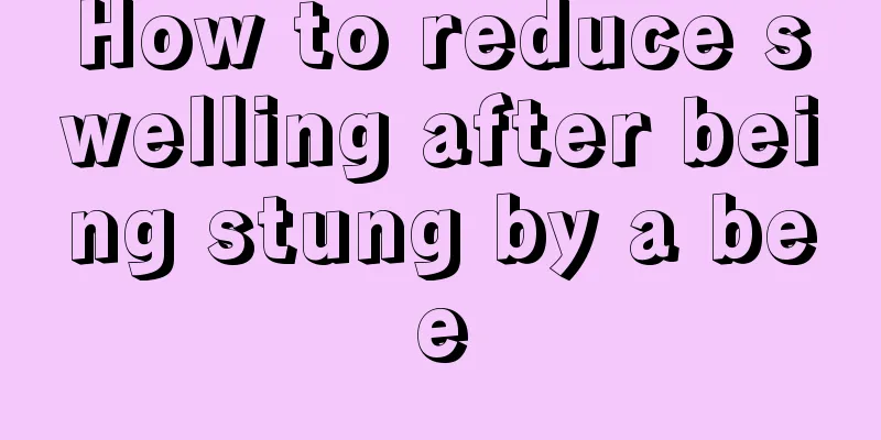 How to reduce swelling after being stung by a bee