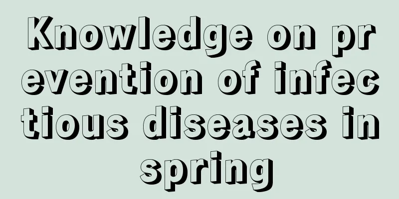 Knowledge on prevention of infectious diseases in spring