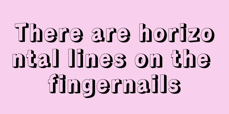 There are horizontal lines on the fingernails