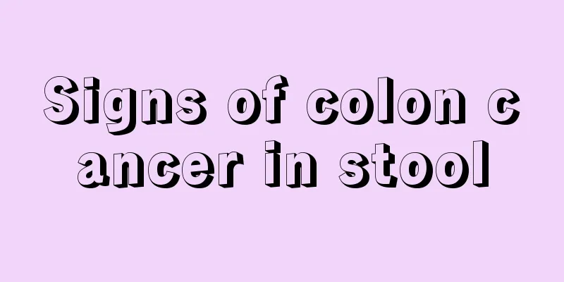 Signs of colon cancer in stool