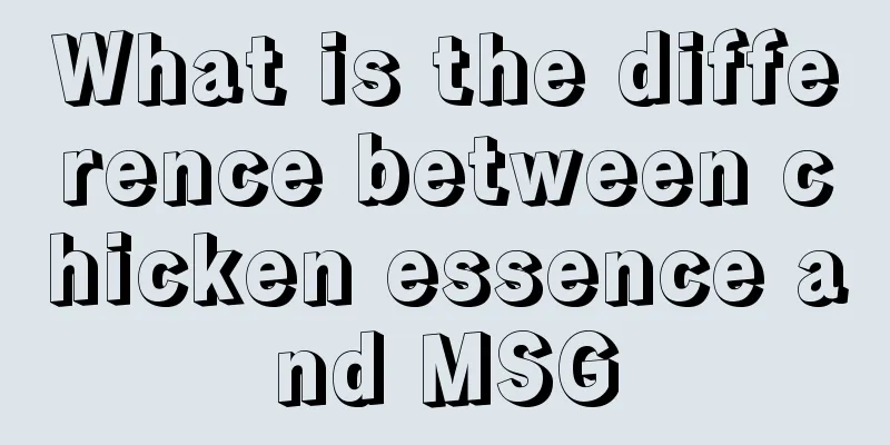 What is the difference between chicken essence and MSG