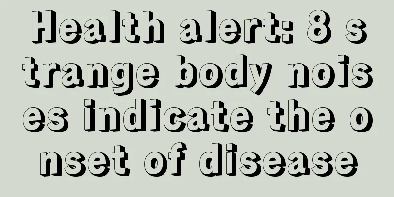 Health alert: 8 strange body noises indicate the onset of disease