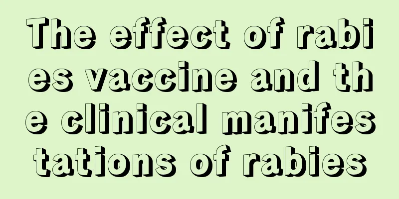 The effect of rabies vaccine and the clinical manifestations of rabies
