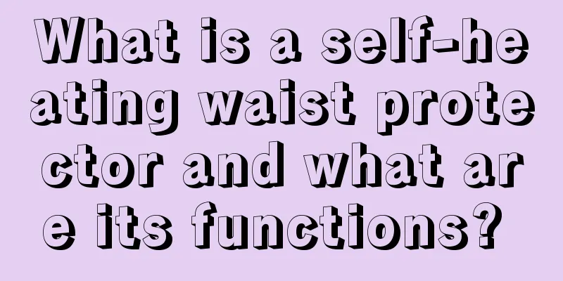 What is a self-heating waist protector and what are its functions? 