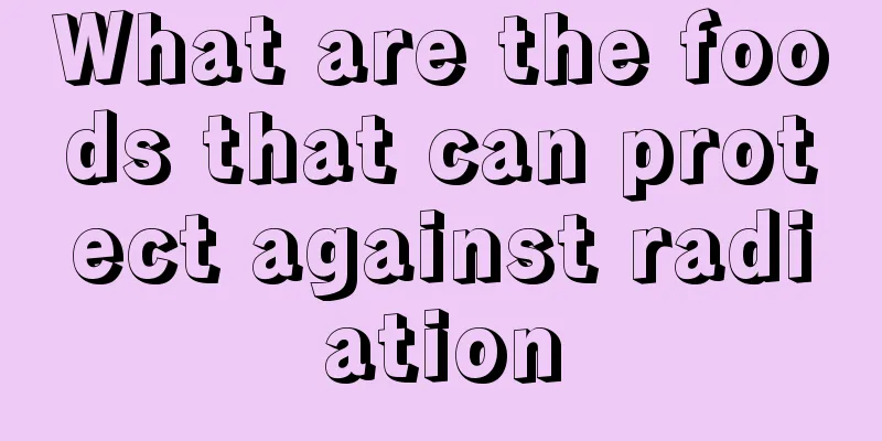 What are the foods that can protect against radiation