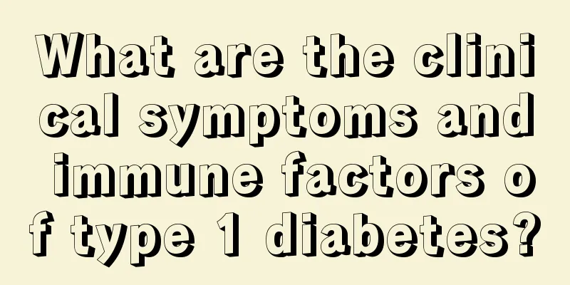 What are the clinical symptoms and immune factors of type 1 diabetes?