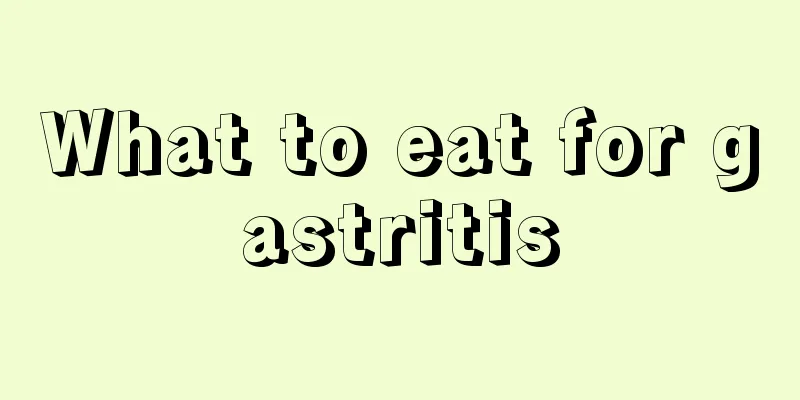 What to eat for gastritis